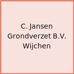 C. Jansen Grondverzet B.V. Wijchen